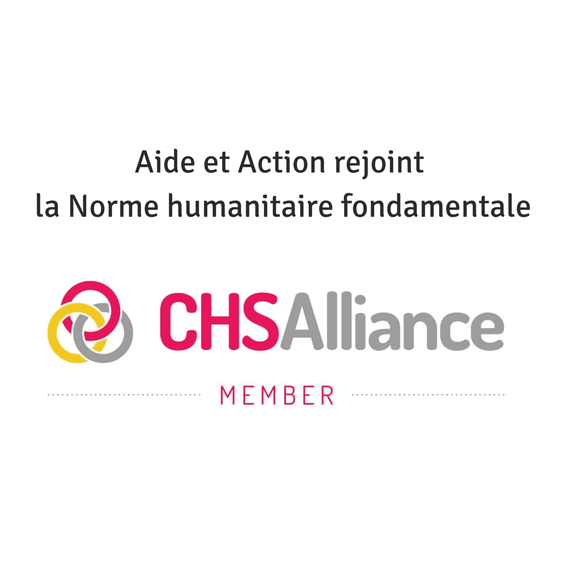 Aide et Action rejoint la CHS Alliance